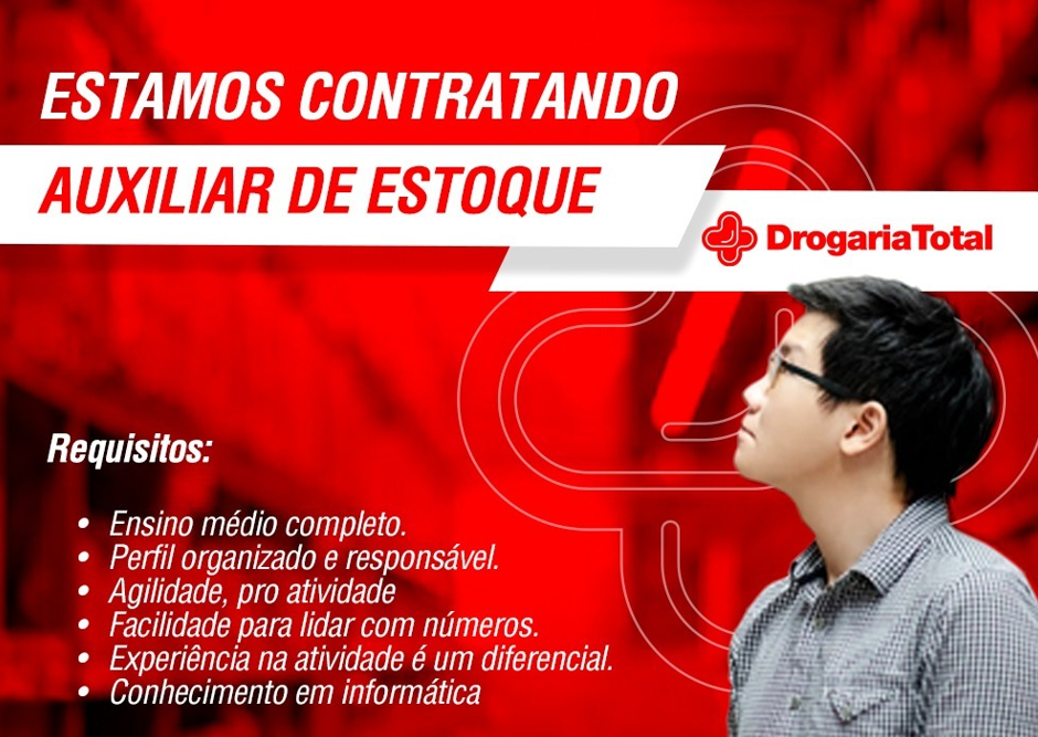 Drogaria Total Contrata Auxiliar de Estoque