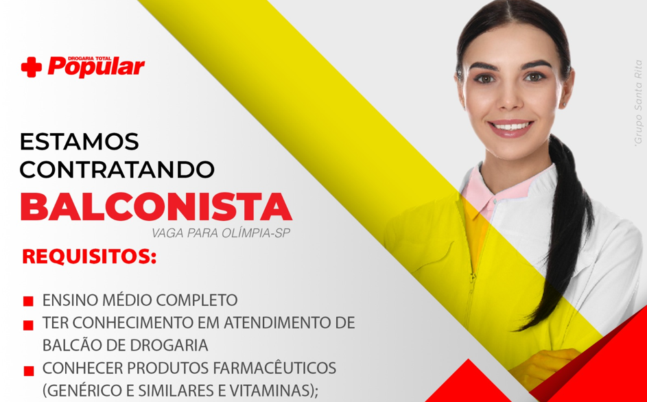 Drogaria Total Popular contrata Balconista