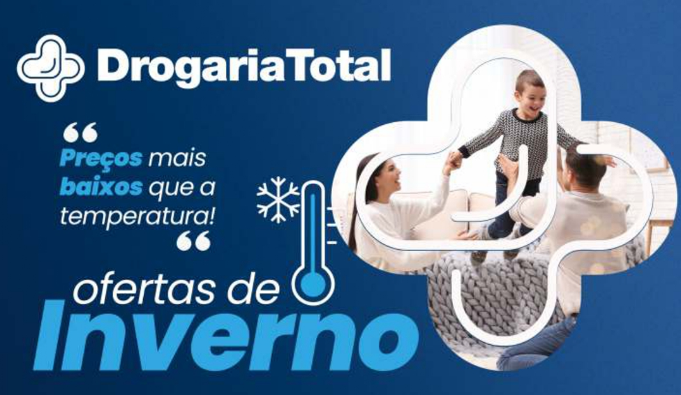 Promoção de Inverno na Drogaria Total: Preços Mais Baixos que a Temperatura!
