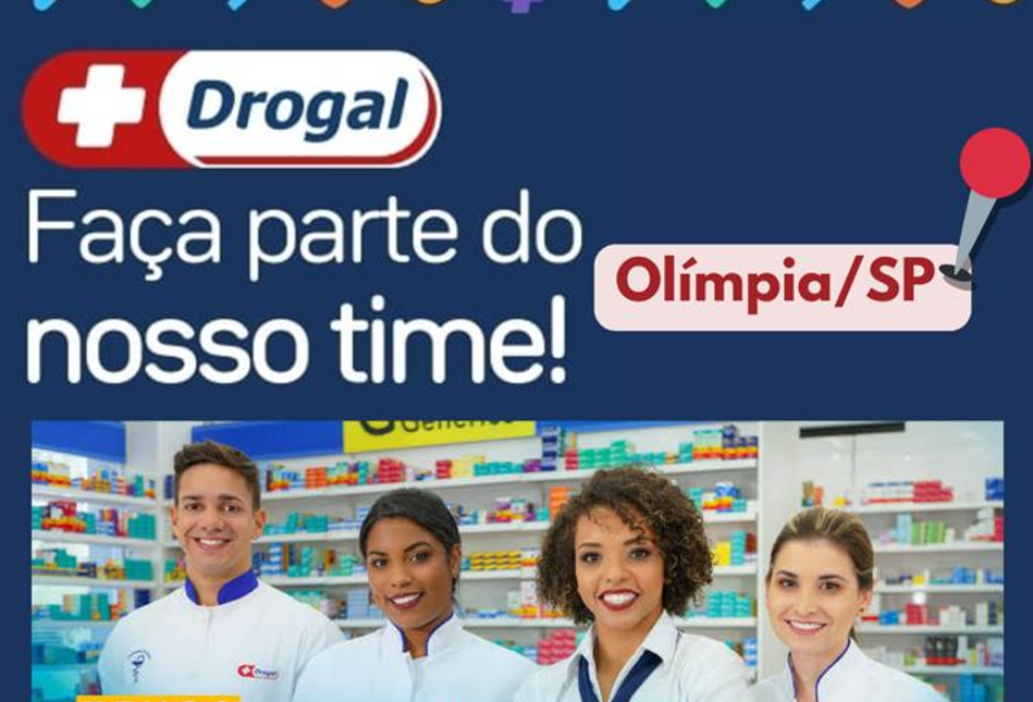 Atenção! A Drogal está contratando Farmaceutico e Operador de Caixa para vagas em Olímpia