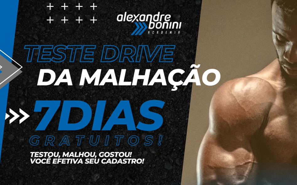 Na Academia Alexandre Bonini, você pode fazer um Test Drive da malhação por 7 dias grátis!