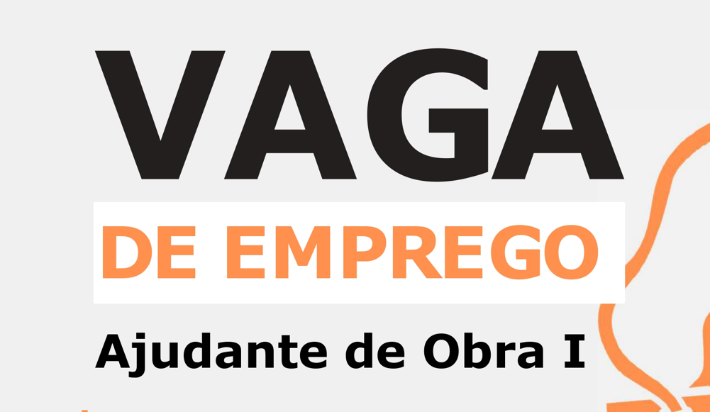 Vagas de Emprego Disponíveis: Pedreiro e Ajudante de Obra I