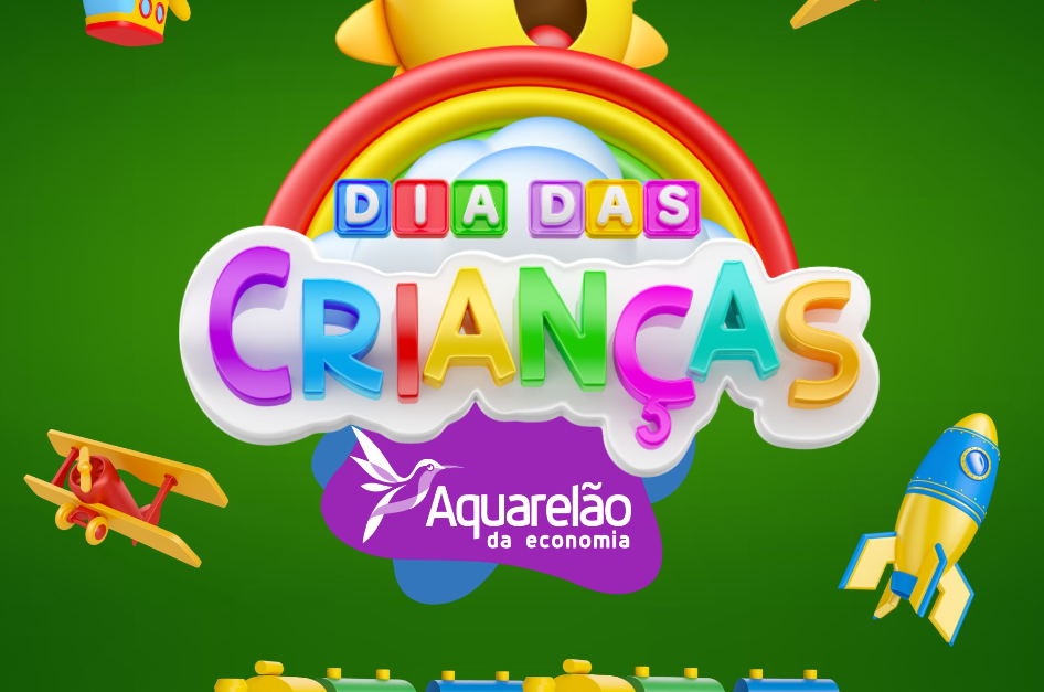 Semana das Crianças no Aquarelão da Economia! 🎉