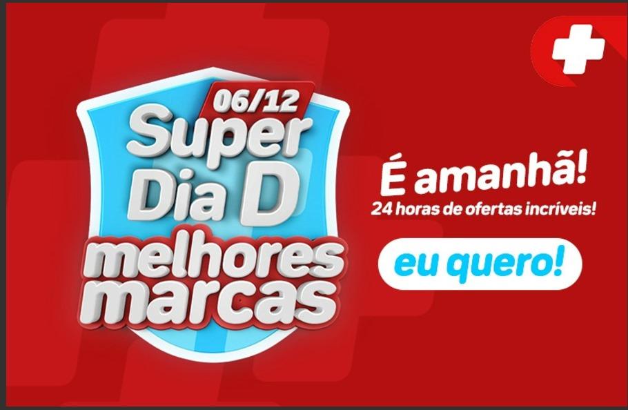 Super Dia D das Melhores Marcas na Drogal!