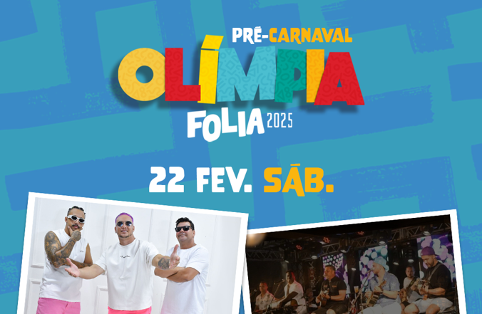 Pré-Carnaval agita a ECO na próxima semana com esquenta para o OlímpiaFolia 2025