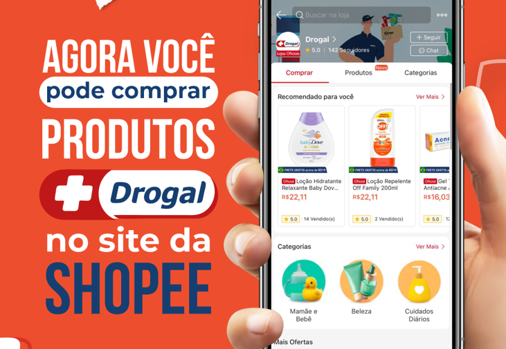 A Drogal chegou na Shopee!
