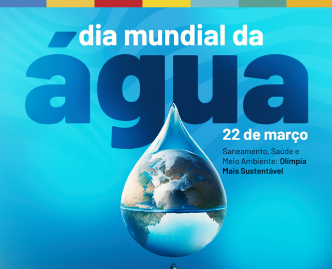 Dia Mundial da Água terá atividades e serviços gratuitos na Praça da Matriz neste sábado (22) em Olímpia
