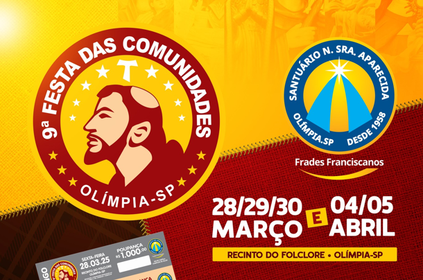 Últimos dias da 9ª Festa das Comunidades!