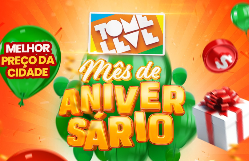 Mês de Aniversário Tome Leve: Preço Baixo Todos os Dias! 🎉