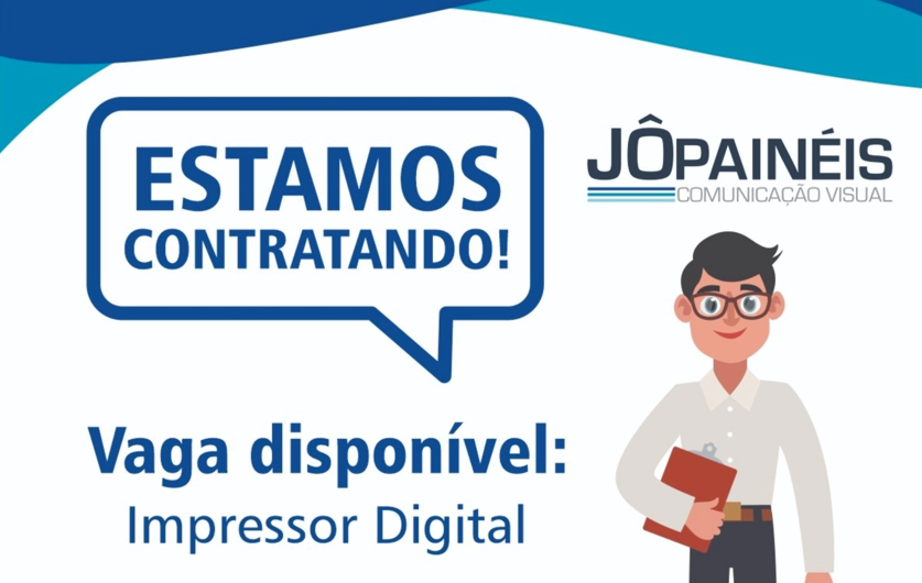 Atenção, Olímpia e região! A Jô Painéis está contratando!