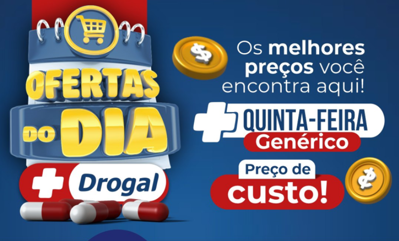 ✨ Quinta do Genérico Drogal chegou com tudo!