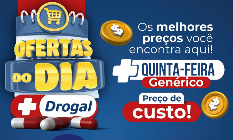 💊 Quinta do Genérico é na Drogal!