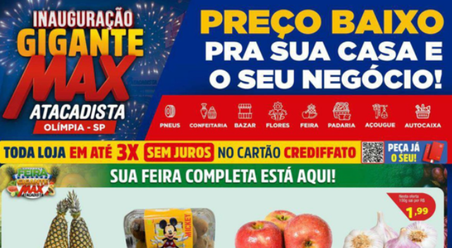 Ofertas imperdíveis no Max Atacadista de Olímpia!