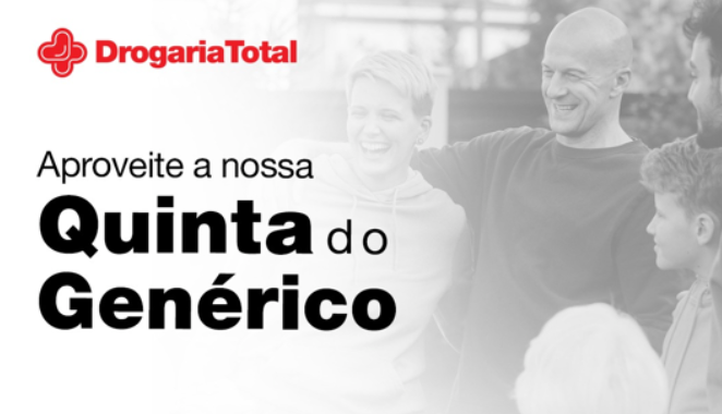 Quinta do Genérico na Drogaria Total e Total Popular! 💥