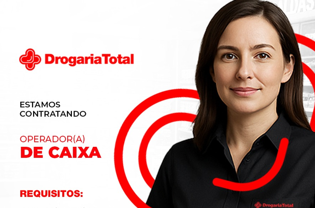 A Drogaria Total e Drogaria Total Popular está contratando