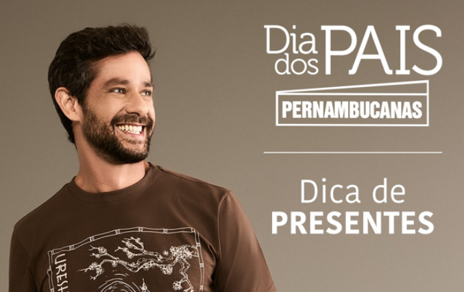 A Pernambucanas te ajuda a escolher o presente do seu pai!🎁