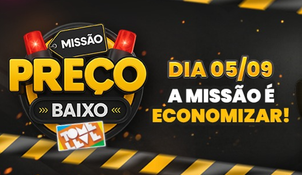 MISSÃO DO PREÇO BAIXO – AMANHÃ NO TOME LEVE! 🚨