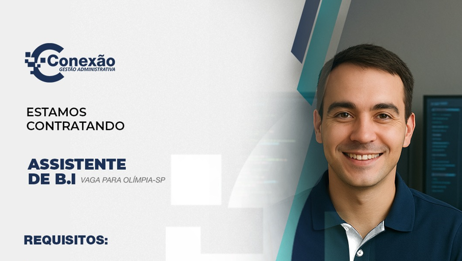 Oportunidade de Trabalho – Assistente de B.I.
