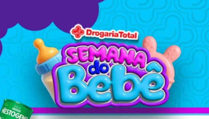 Semana do Bebê na Drogaria Total e Total Popular! ✨👶