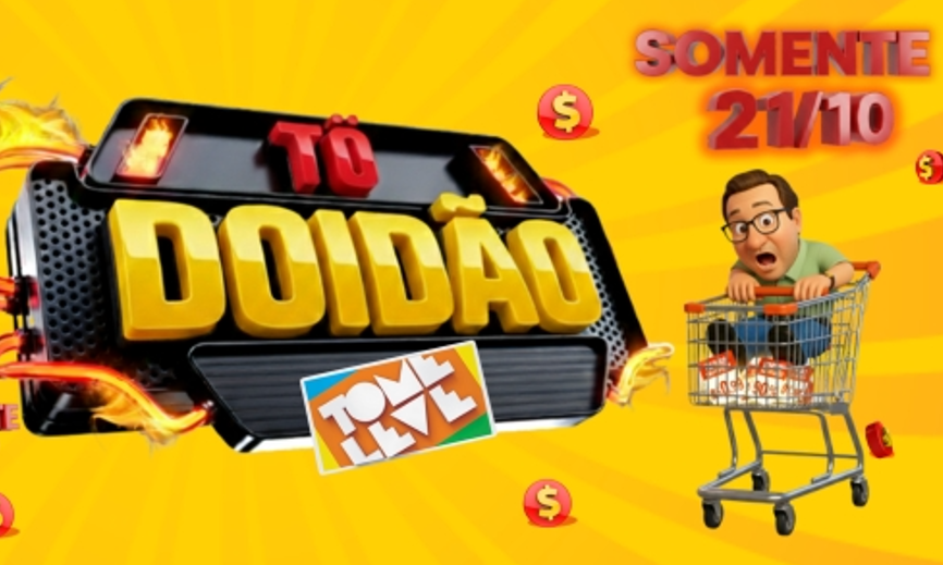 É HOJE O Tô Doidão no Tome Leve! 💥