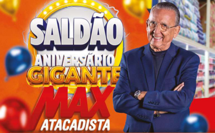 Saldão de Aniversário Gigante no Max Atacadista! 🛒