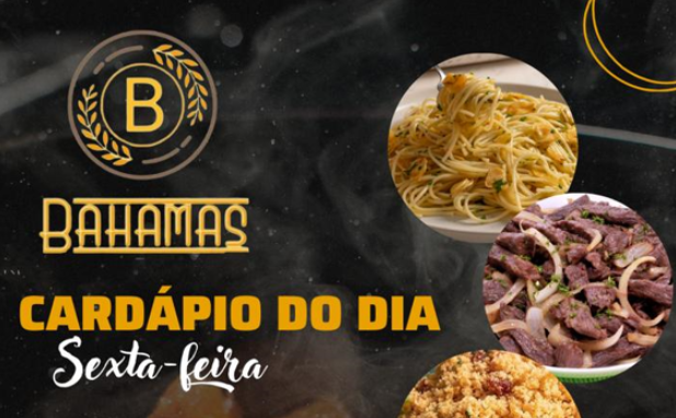 Sexta-feira é dia de sabor no Bahamas Restaurante! 🍽️
