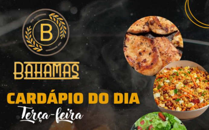 Confira o Cardápio do dia do Restaurante Bahamas