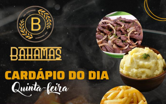 Confira o Cardápio do dia do Restaurante Bahamas