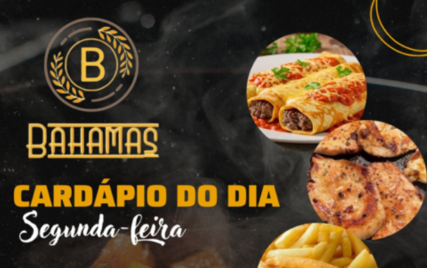 Confira o Cardápio do dia do Restaurante Bahamas