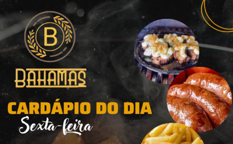 Confira o Cardápio do dia do Restaurante Bahamas