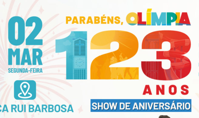 Olímpia celebra 123 anos com festa popular, shows e programação cultural gratuita na Praça Rui Barbosa