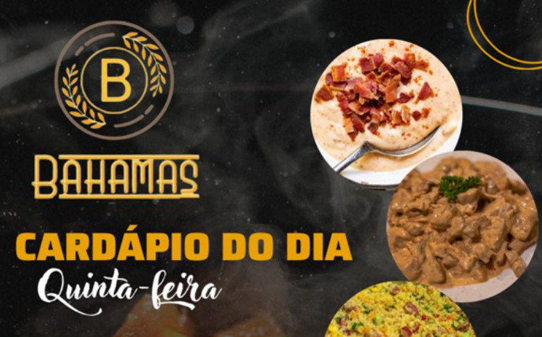Confira o Cardápio do dia do Restaurante Bahamas