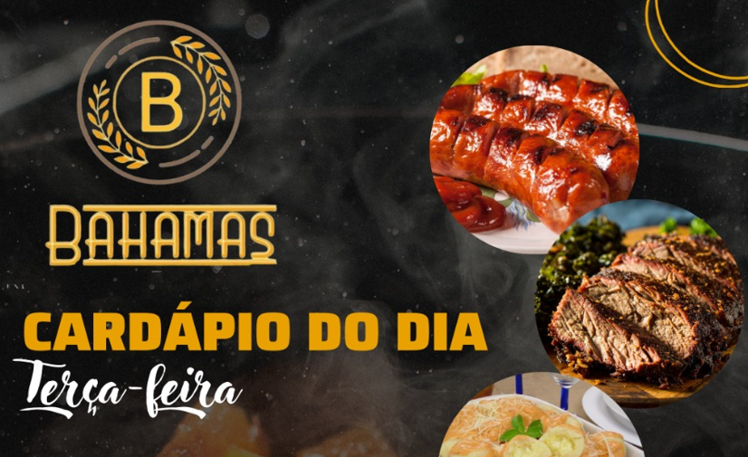 Confira o Cardápio do dia do Restaurante Bahamas