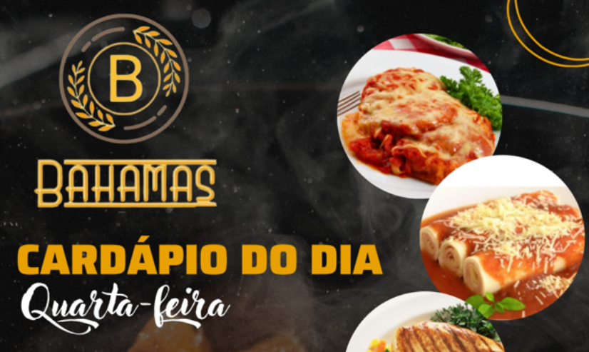 Confira o Cardápio do dia do Restaurante Bahamas