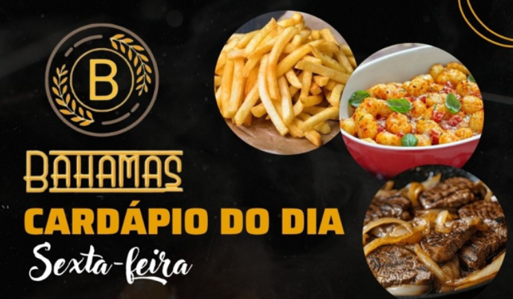 Confira o Cardápio do dia do Restaurante Bahamas