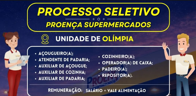 Processo seletivo do Proença Supermercados acontece nesta segunda-feira em Olímpia