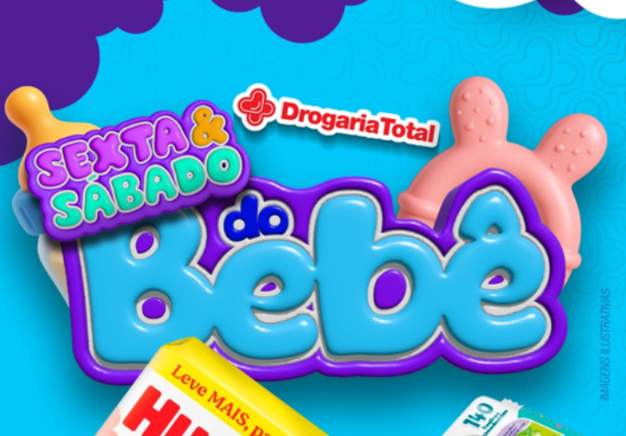 Sexta e Sábado do Bebê na Drogaria Total!