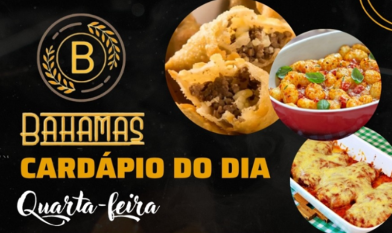Confira o Cardápio do dia do Restaurante Bahamas