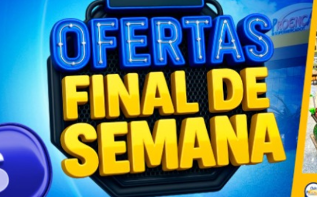Ofertas Do Dia E Do Fim De Semana No Proença Supermercados!