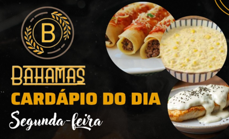 Confira o Cardápio do dia do Restaurante Bahamas