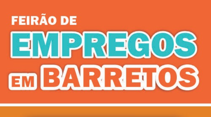 ESTÁ ACONTECENDO! CHANCE DE OURO EM BARRETOS: MAIS DE 60 VAGAS DE EMPREGO! 🚨