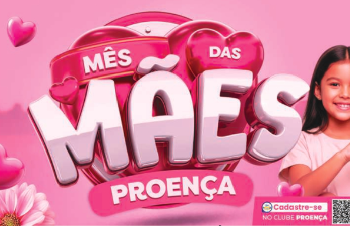 O Dia das Mães está chegando, e as ofertas da semana do Proença Supermercados estão demais! 🛒✨