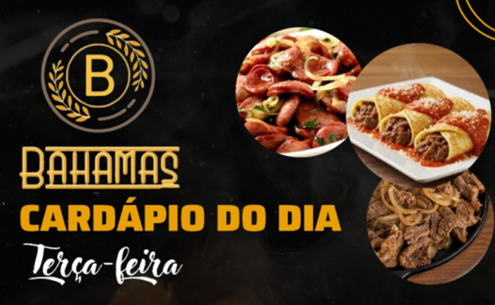 Confira o Cardápio do dia do Restaurante Bahamas.