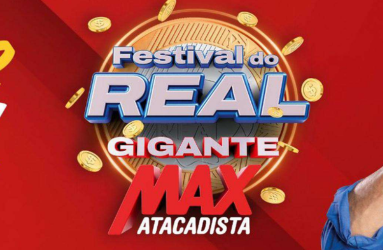 SEXTOU COM FESTIVAL DO REAL NO MAX ATACADISTA! 💰🎉