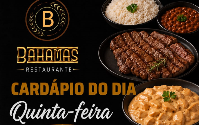 Confira o Cardápio do dia do Restaurante Bahamas.