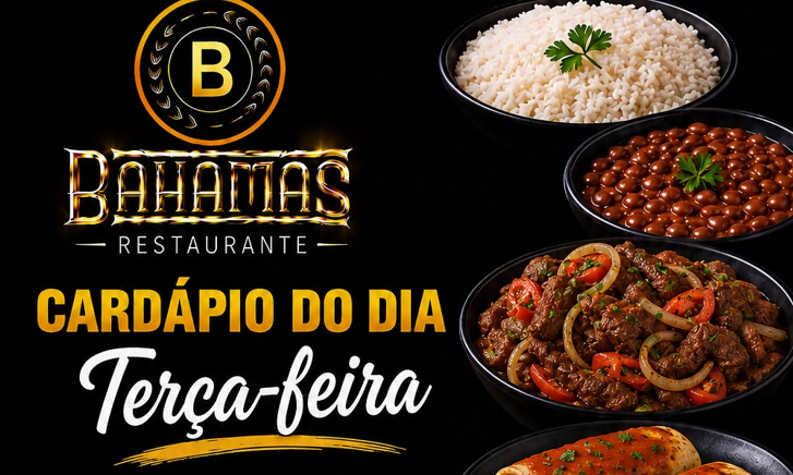 Confira o Cardápio do dia do Restaurante Bahamas.
