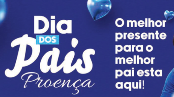  Dia dos Pais é no Proença! 💙🛒