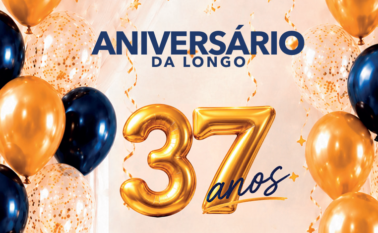 CHEGOU O ANIVERSÁRIO LONGO! 