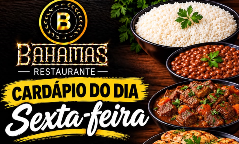Confira o Cardápio do dia do Restaurante Bahamas