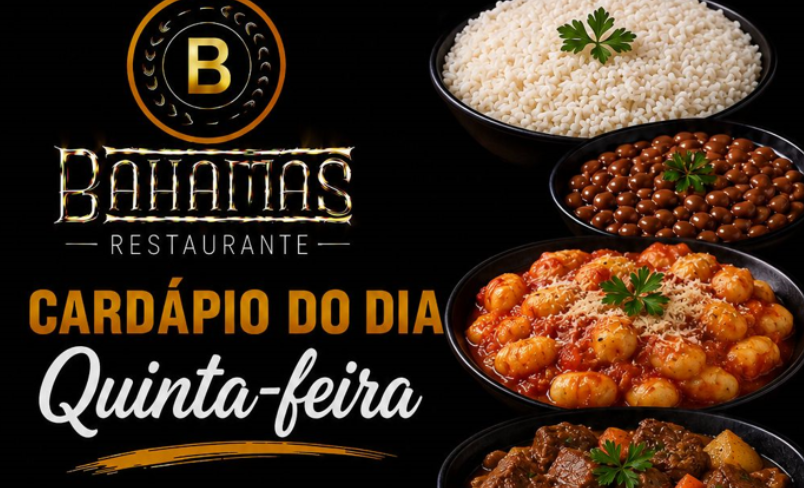 Confira o Cardápio do dia do Restaurante Bahamas.